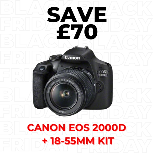 SAVE 70 ON THE CANON EOS 2000D + 18-55MM KIT - BLACK FRIDAY